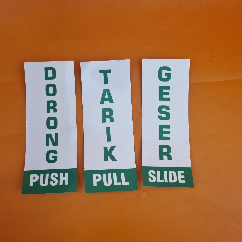 

Stiker Dorong Tarik Geser / Stiker Pintu / Bahan Vinyil Laminasi Glosssy