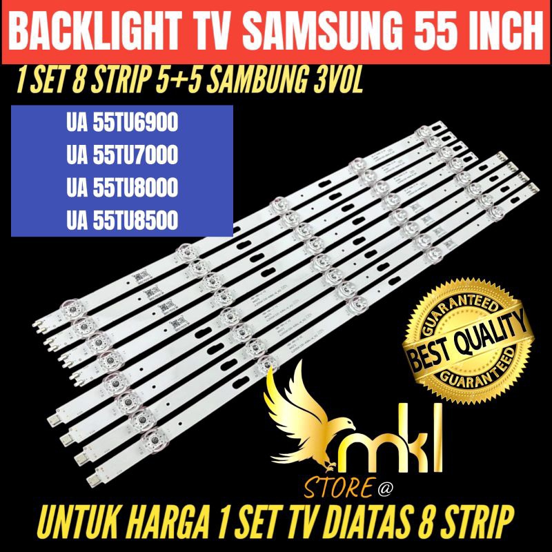 BACKLIGHT TV LED SAMSUNG 55 INCH UA-55TU6900- UA-55TU7000- UA-55TU8000 UA-55TU8500 BACKLIGHT TV LED 