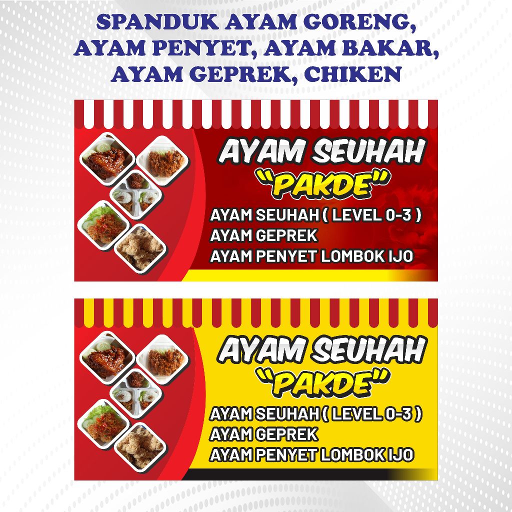 Spanduk ayam goreng,  ayam penyet, ayam bakar,  ayam geprek, chiken