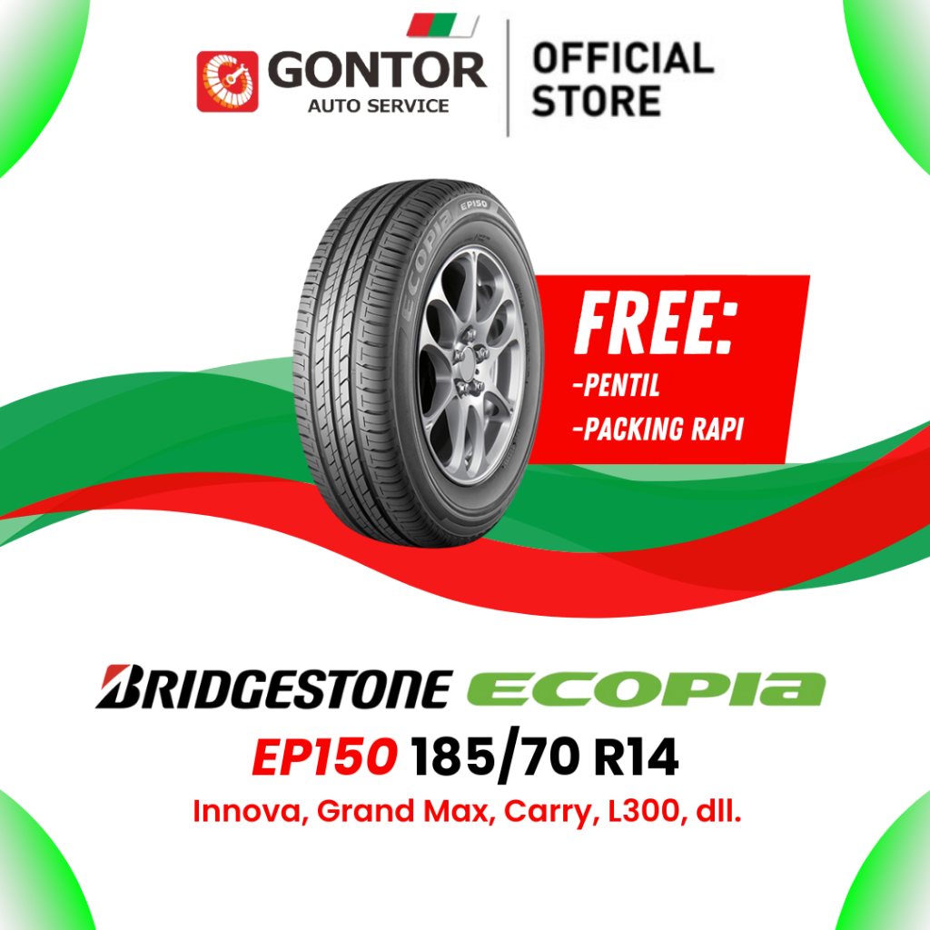 Ban Mobil Ring 14 Bridgestone Ecopia EP150 185/70 R14 Innova Grand Max L300  - Gontor Auto Service