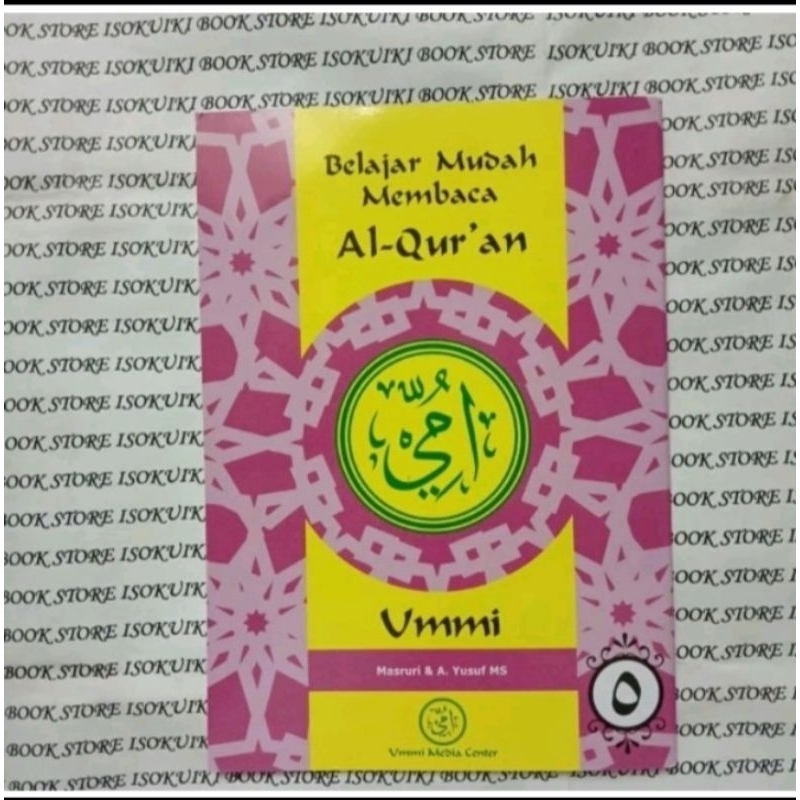 BUKU BELAJAR MUDAH MEMBACA AL - QURAN METODE UMMI JILID 5