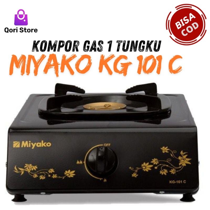 Qori Store - Kompor Miyako KG-101C 1 Tungku / Kompor Gas 1 Tungku Miyako KG-101C / Kompor Gas Miyako