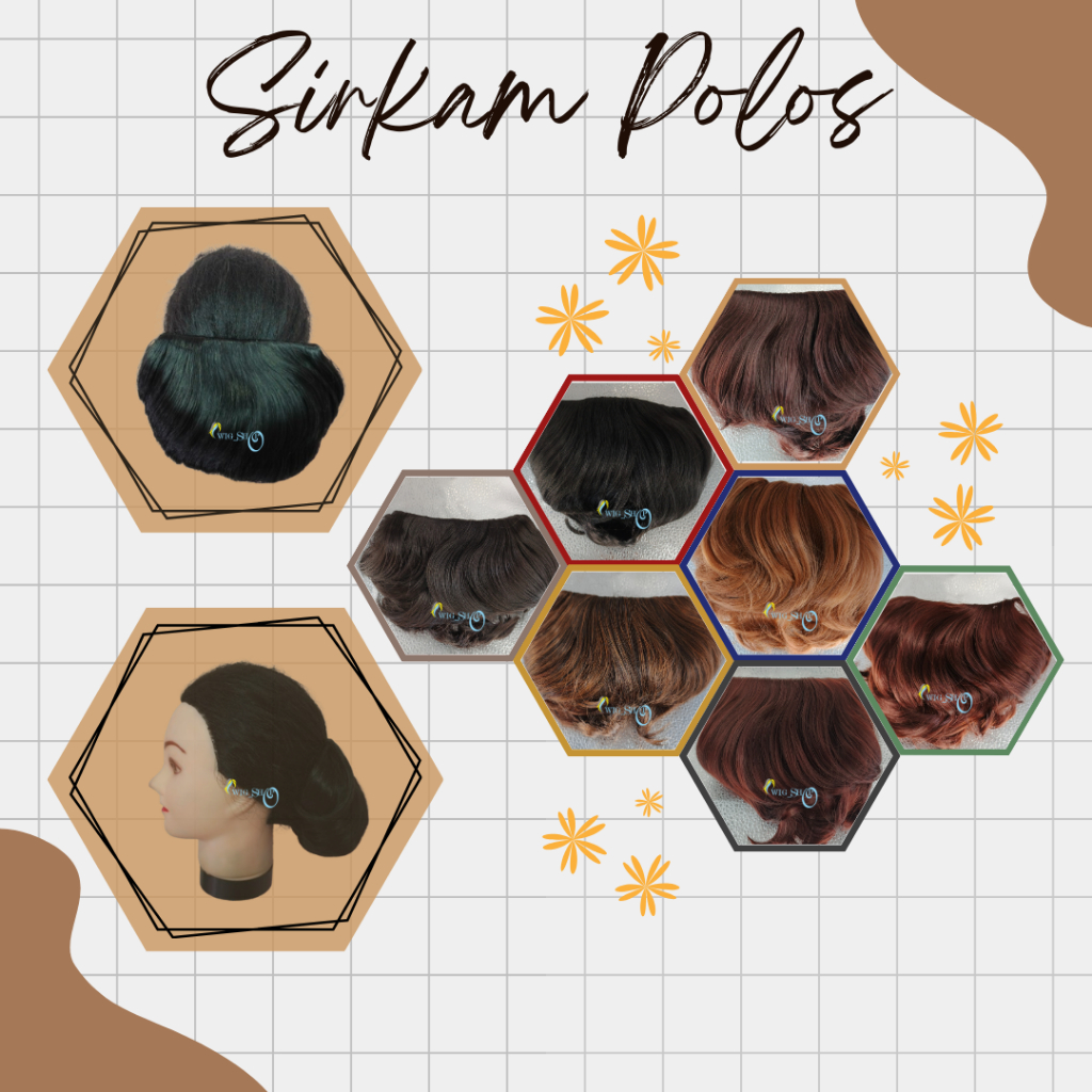 Sirkam Polos / Sanggul Sirkam Polos / Sanggul Sirkam Sonya / Sanggul Sonya Polos / Sanggul Polosan