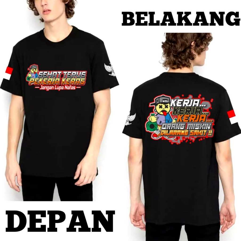 BAJU KAOS DISTRO KERJA SEHAT TERUS
