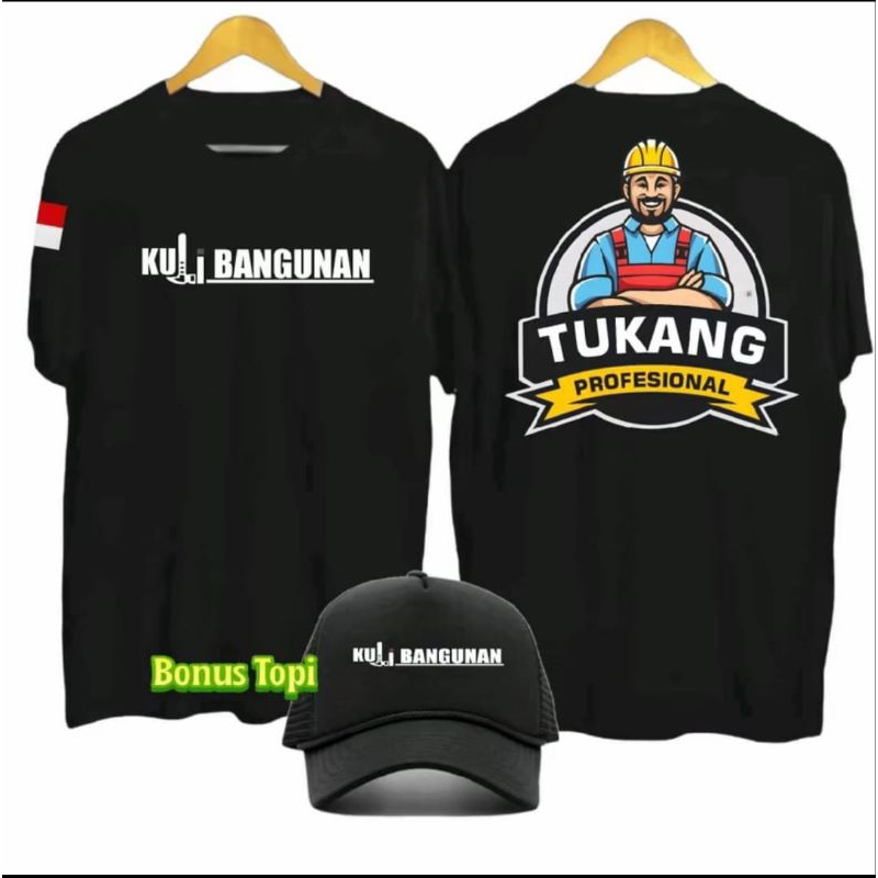 KAOS TUKANG BANGUNAN PROFESIONAL BONUS TOPI