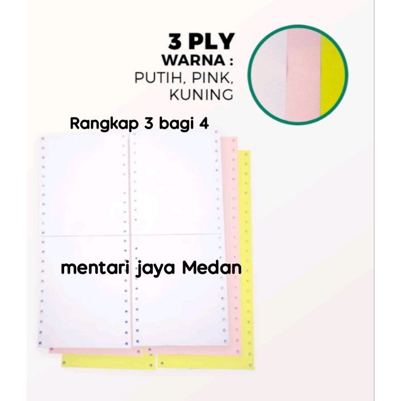 

kertas komputer / continues form 9½ x 11/2. Rangkap 3 bagi 4