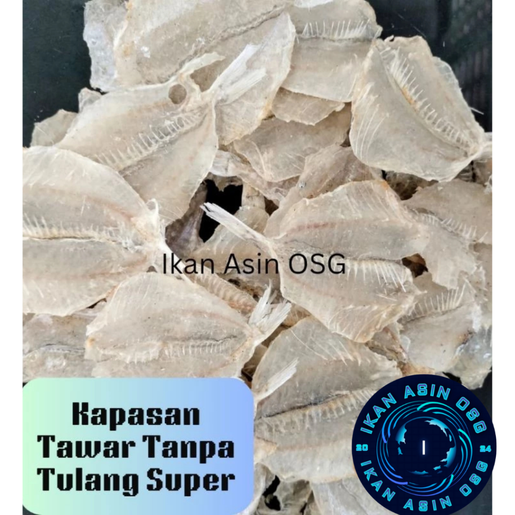 

Kapasan Tawar Tipis Tanpa Tulang