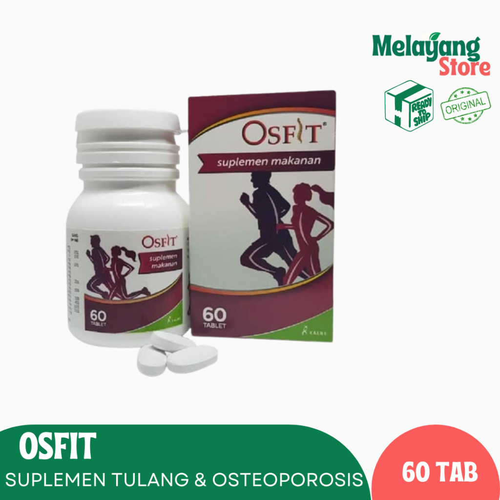 Osfit 60 tablet - Suplemen Kalsium kesehatan Tulang