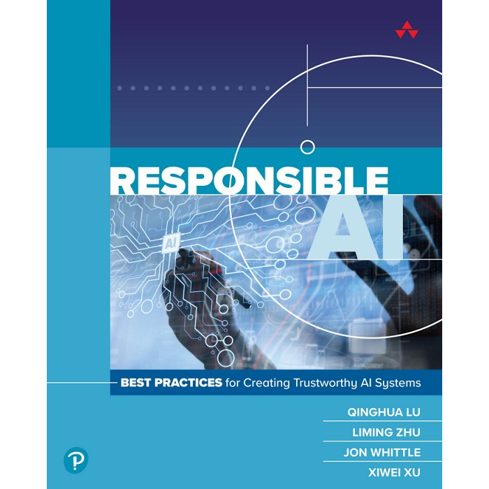 

[E9141] Responsible AI: Best Practices for Creating Trustworthy AI Systems