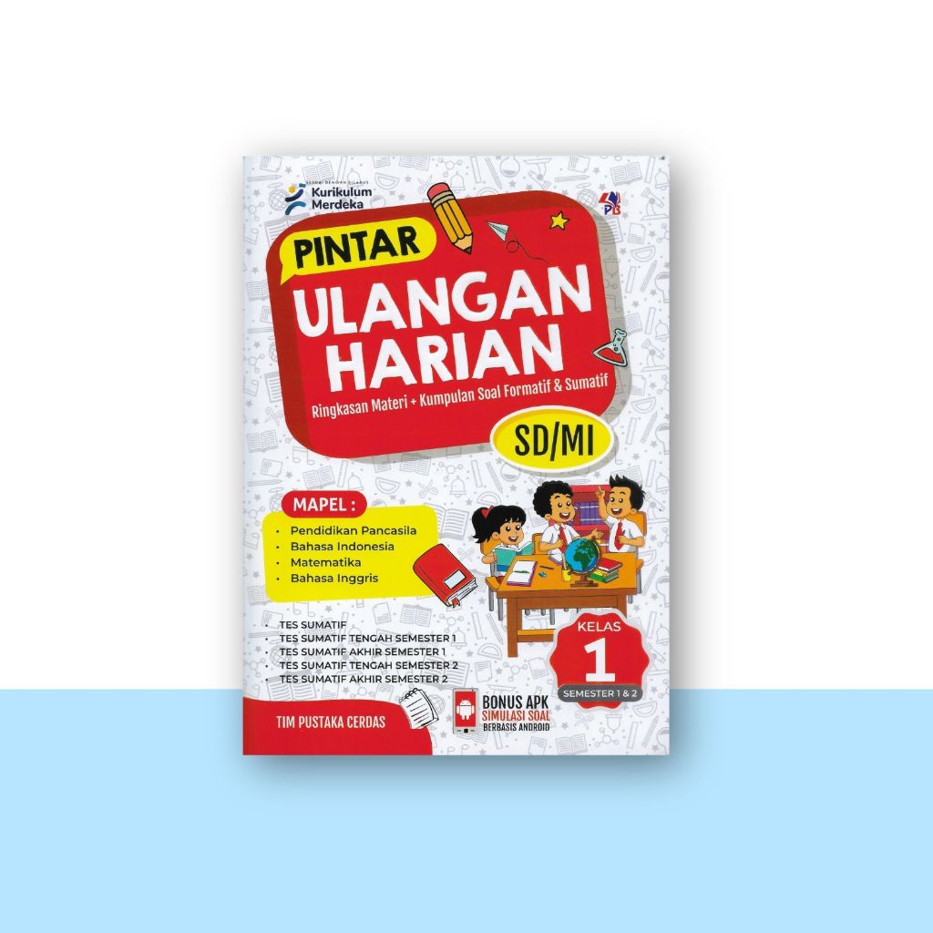 Buku Ulangan Harian Kelas 1 SD Kurikulum Merdeka | Pintar Ulangan Harian Kelas 1 SD