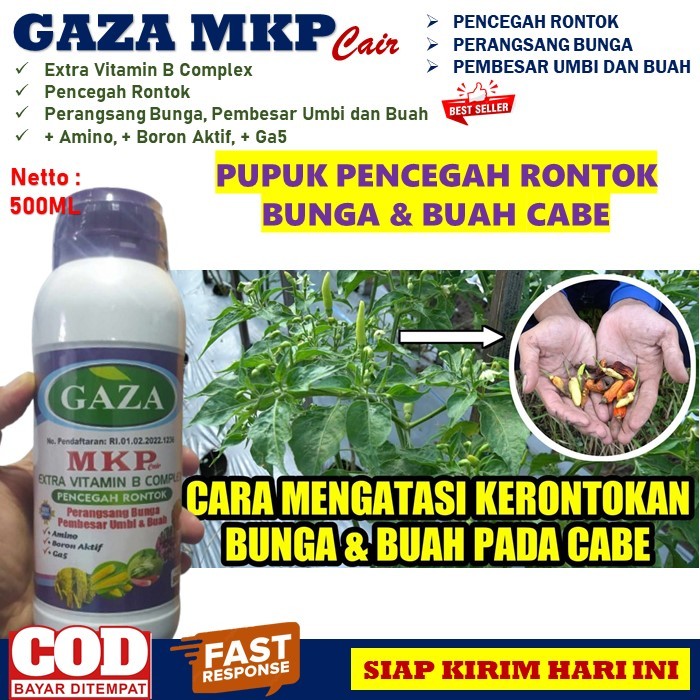 Pupuk MKP GAZA 500ML Obat Semprot Pencegah Rontok Bunga dan Buah Tanaman Sayuran Cabe - Pupuk Anti R