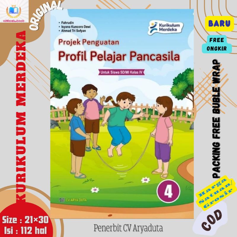 Buku P5 Kelas 4 SD/MI Kurikulum Merdeka Penerbit CV Arya Duta