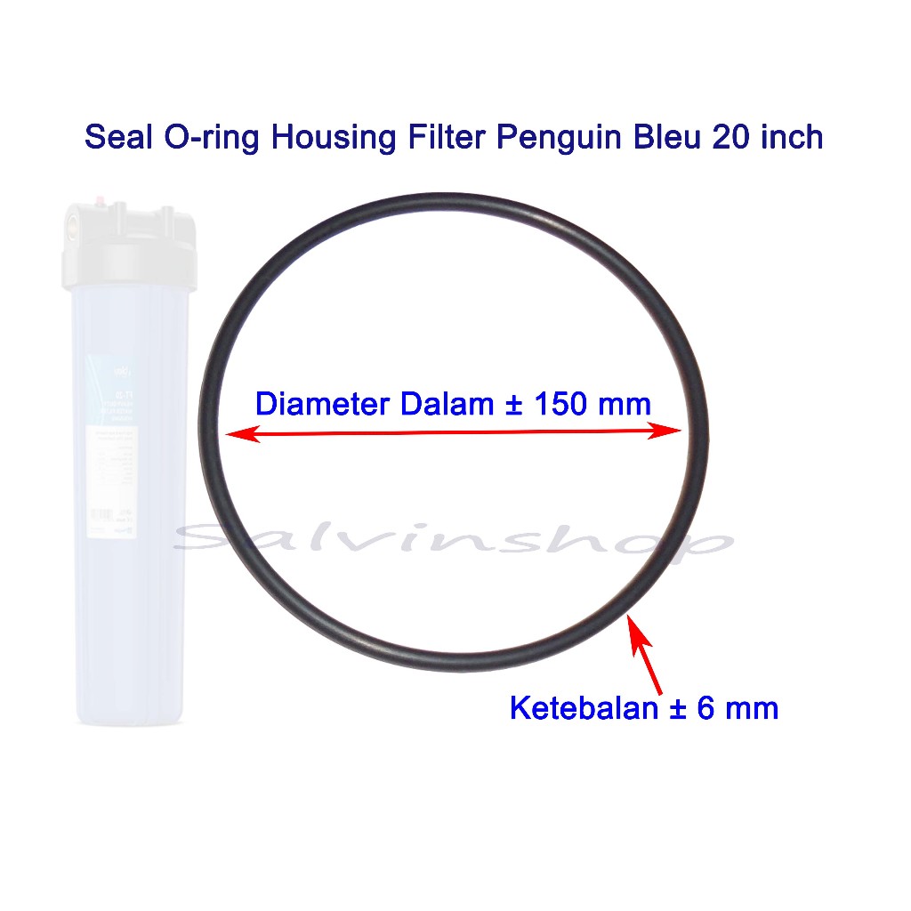 Replacement Karet Seal O-ring Housing Penguin BLEU 20 inch, Filter Air
