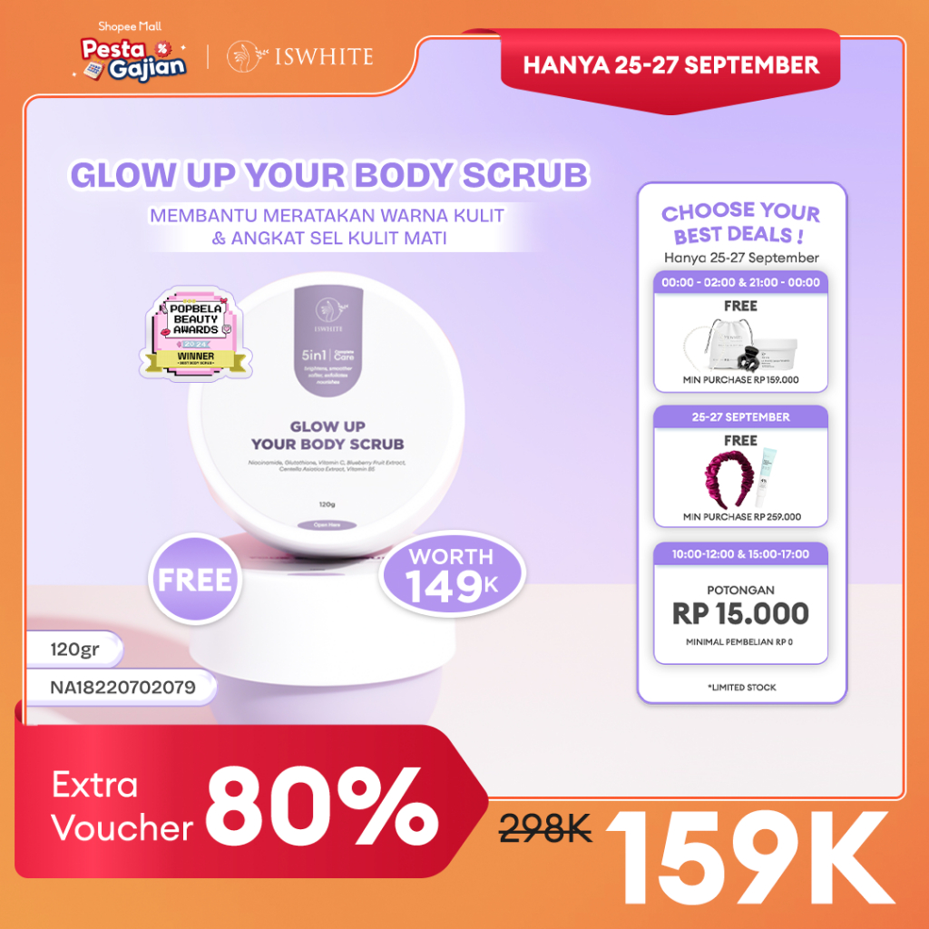 [GET 2 PCS BODY SCRUB] ISWHITE Double Glow Up Your Body Scrub Package  - Masker Scrub Badan - Bright