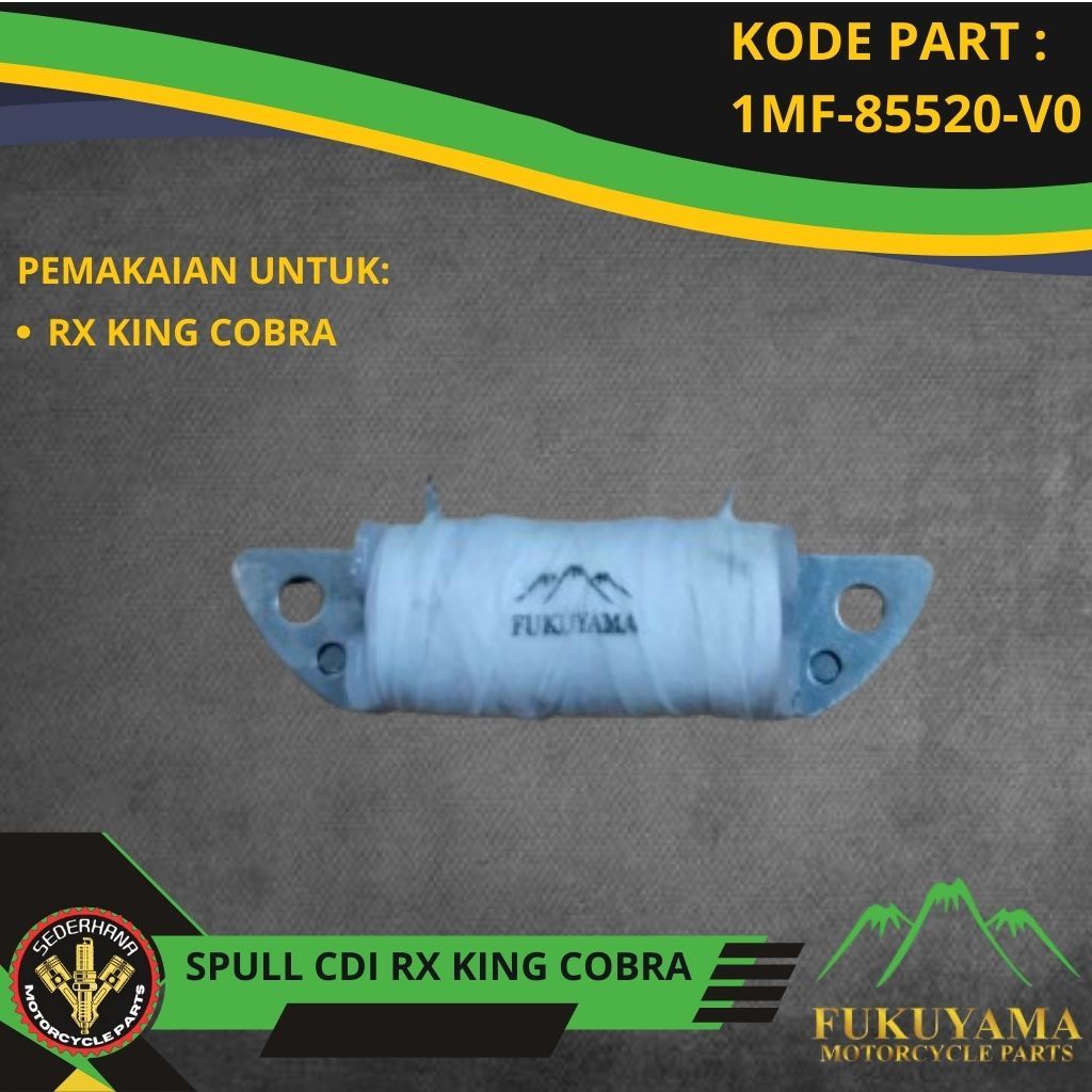 SPUL SPULL CDI RX KING RXKING COBRA FUKUYAMA