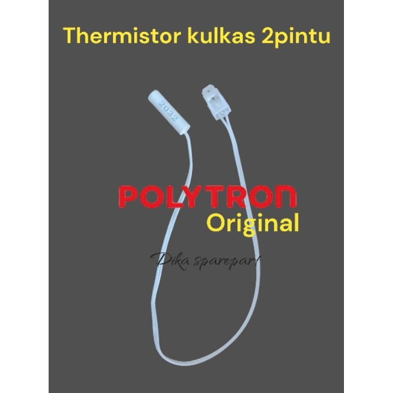 thermistor sensor kulkas polytron 2pintu