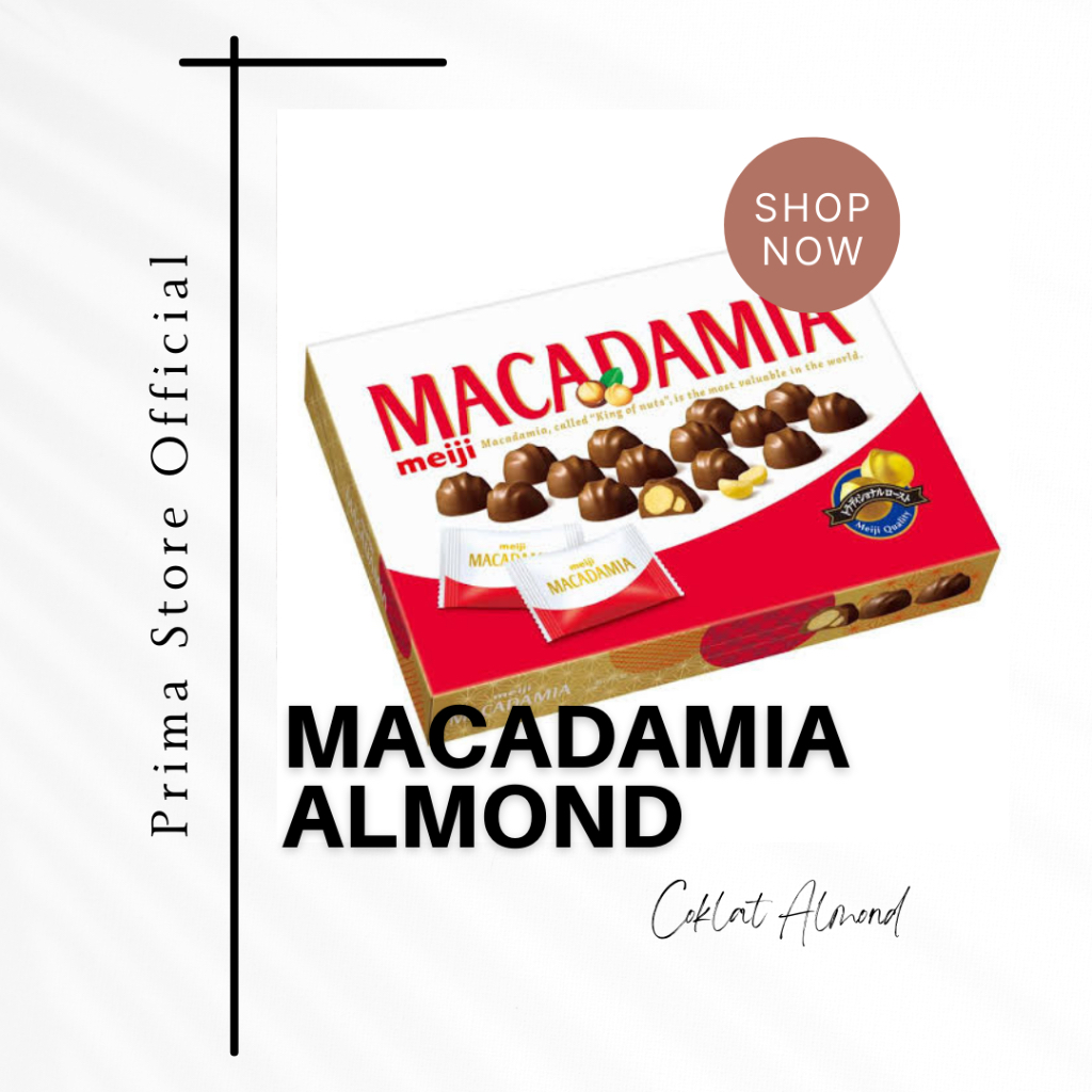 

￼Meiji Macadamia Coklat Almond Original Jepang