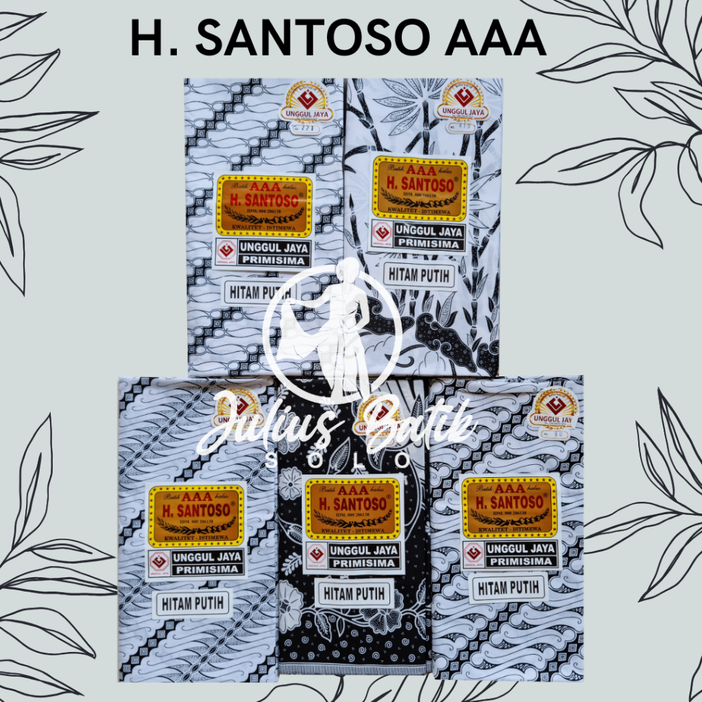 KAIN BATIK MOTIF H. SANTOSO AAA UNGGUL JAYA JARIK BATIK HITAM PUTIH PANJANG DAN HALUS BANYAK MOTIF