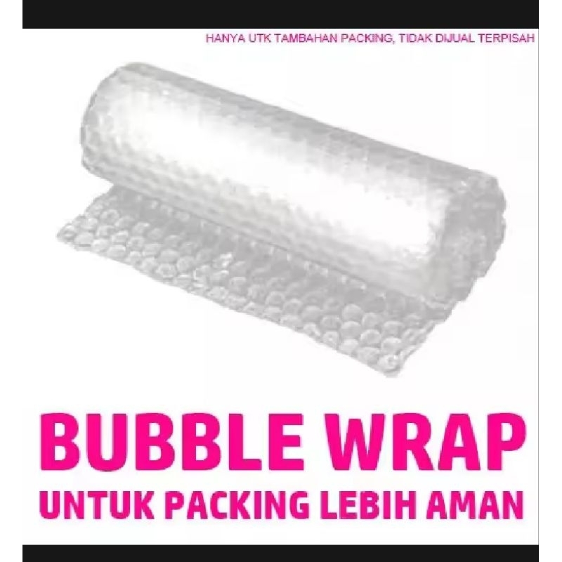 

bubble tambahan packing