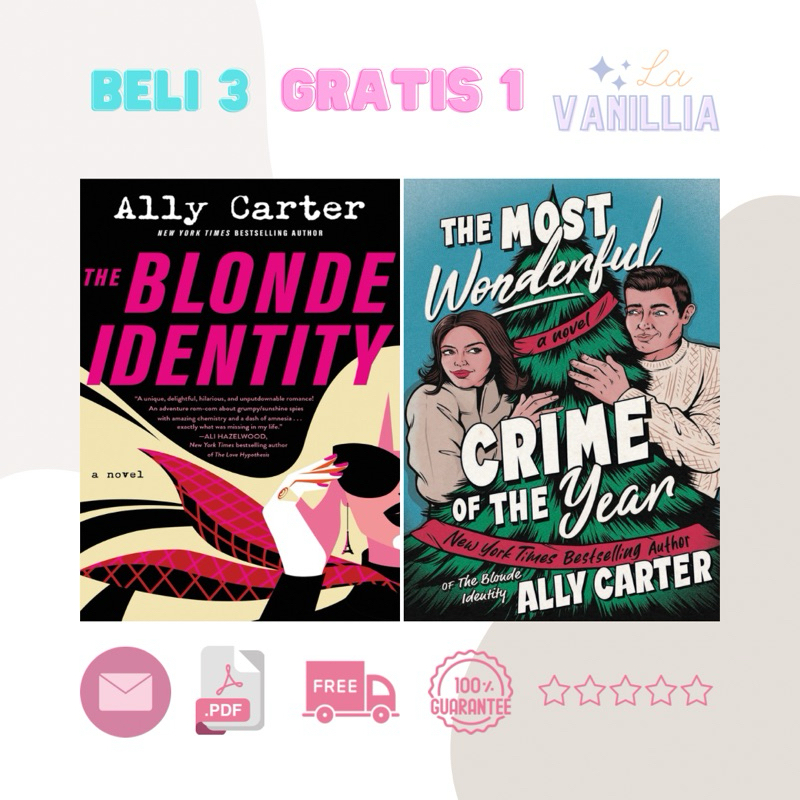 

The Blonde Identity Most Wonderful Crime of the Year by Ally Carter