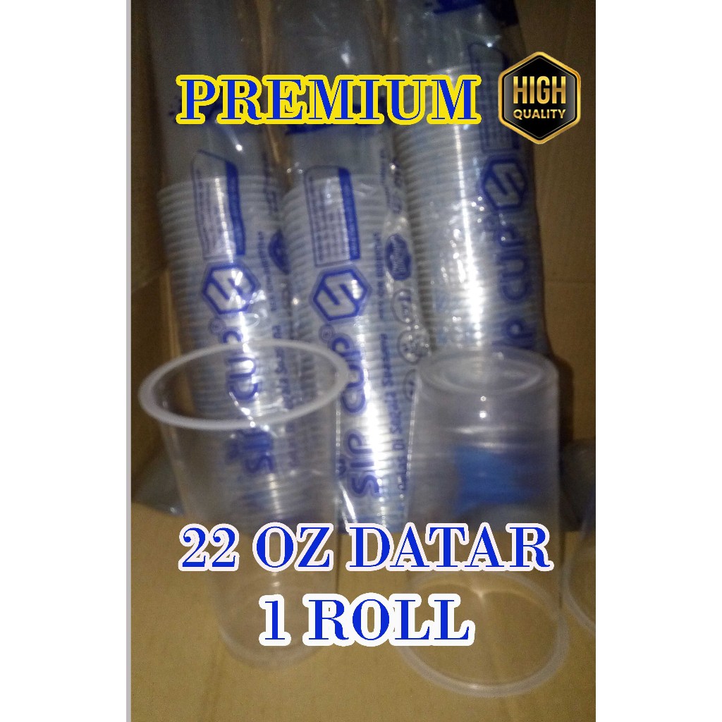 Gelas Plastik 22 oz Datar merk SIP PREMIUM/ Gelas Teh / Gelas Es Buah 22 oz Datar ISI 50PCS