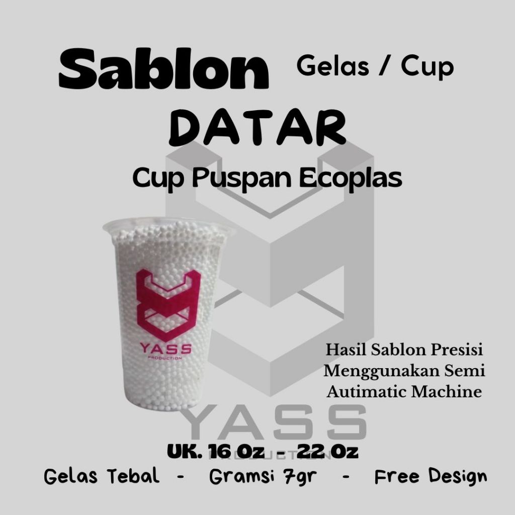 Sablon Cup Custom 16 Oz - 22 Oz Puspan Ecoplass Datar Tebal 8 Gram Design Custom Gratis