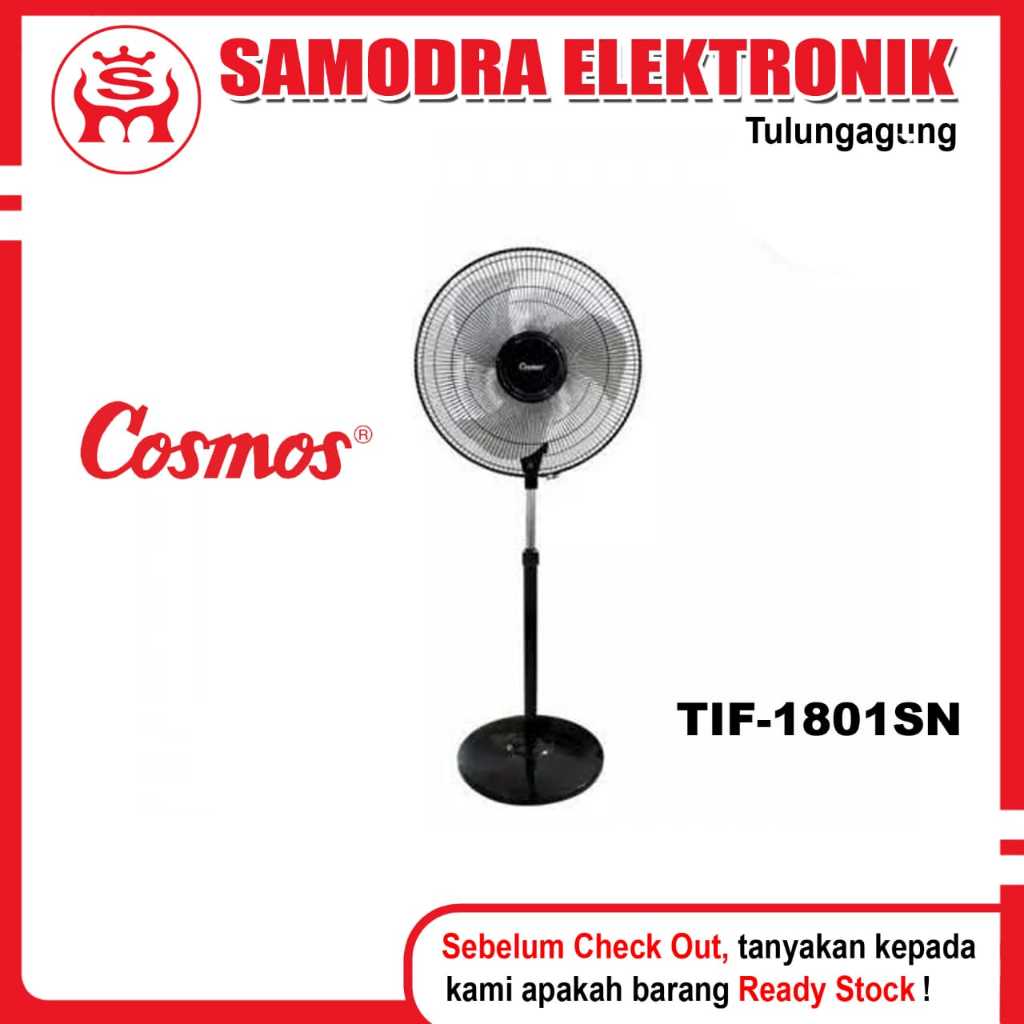 Kipas Angin COSMOS TIF-1801SN | Kipas Angin Berdiri 18 Inch Cosmos