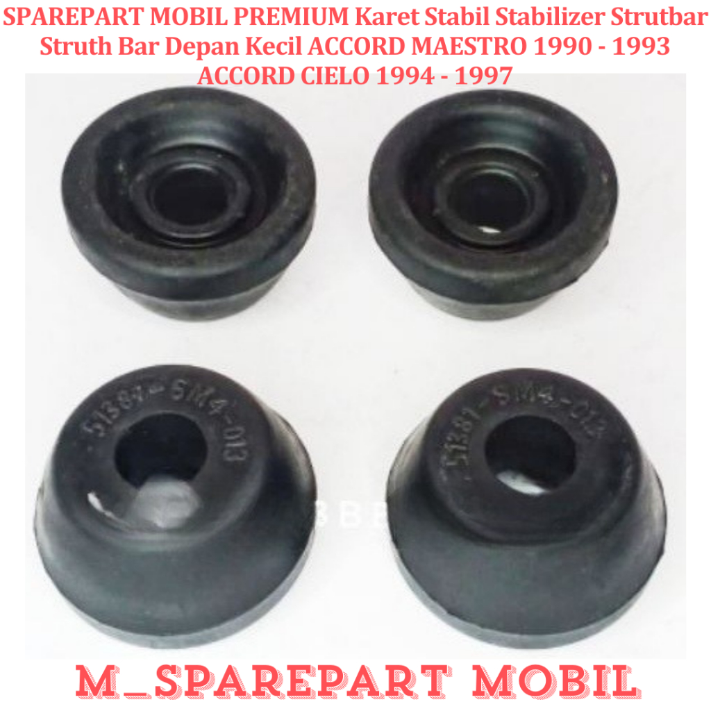 Karet Stabil Stabilizer Strutbar Struth Bar Depan Kecil ACCORD MAESTRO 1990 - 1993 ACCORD CIELO 1994