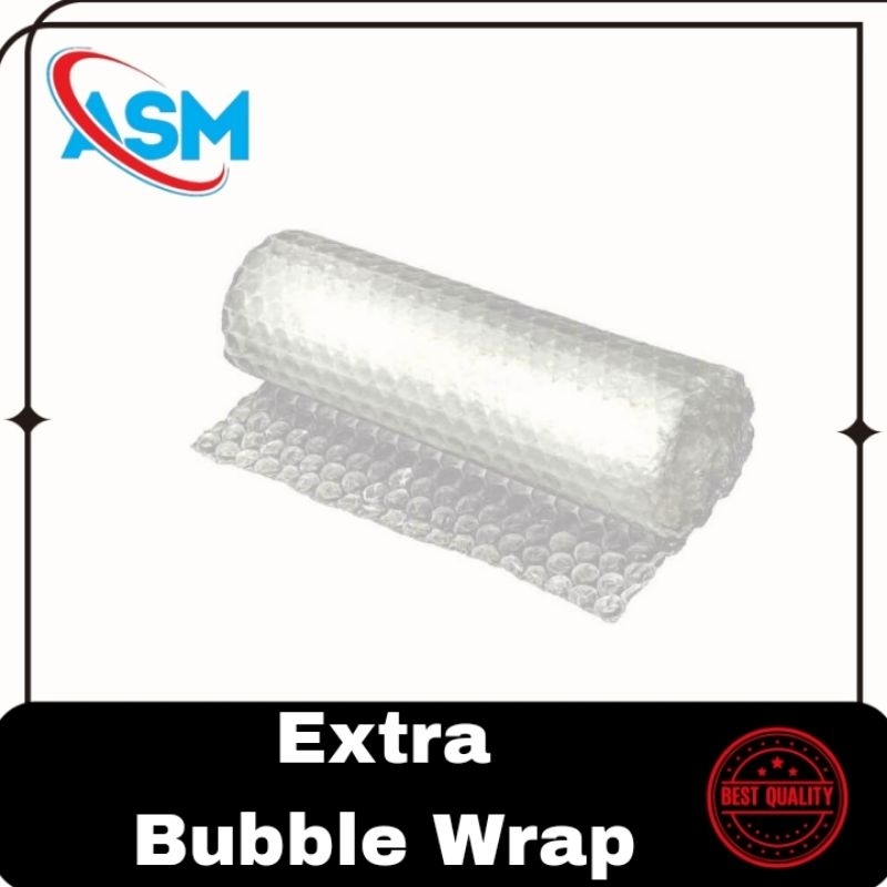

EXTRA BUBBLE WRAP