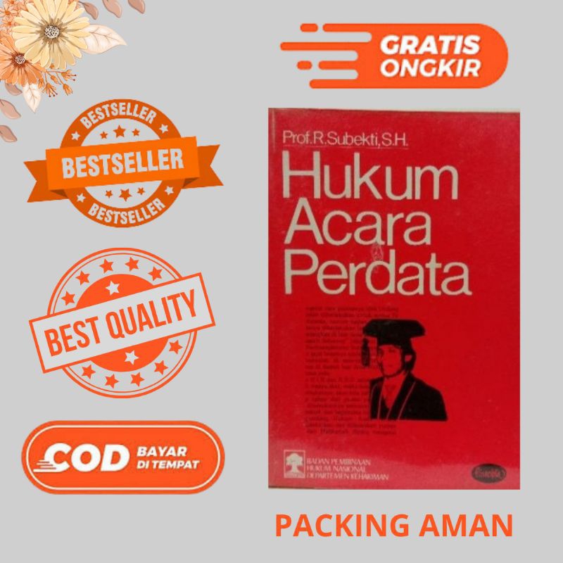 ORIGINAL HUKUM ACARA PERDATA OLEH PROF R SUBEKTI SH