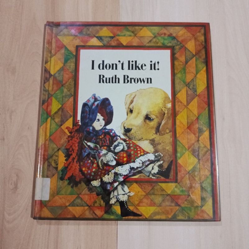 Buku Anak I Dont Like It - Ruth Brown