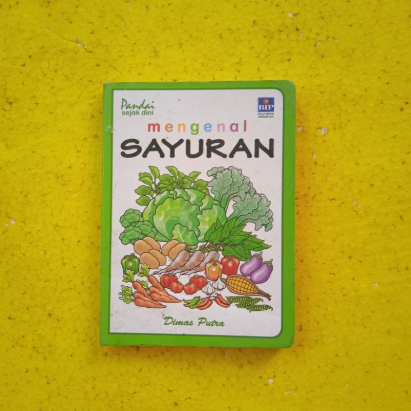 [BIP] Buku Anak Anak : Mengenal Sayuran - Dimas Putra - Boardbook - Full Colour - Bekas - Original