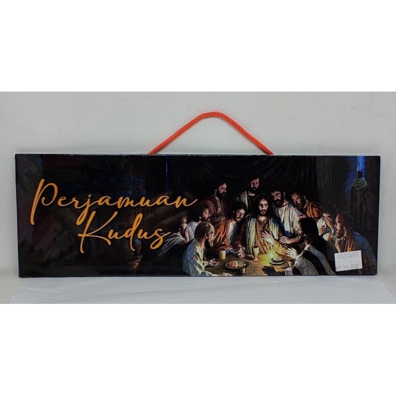 PAJANGAN DINDING KAYU AYAT " PERJAMUAN KUDUS"