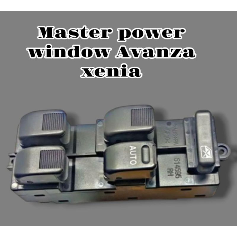 Master Power Window Avanza Xenia 2004-2010