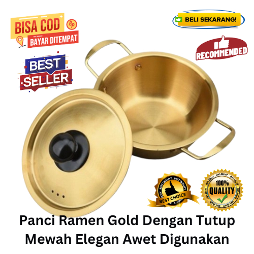 [BISA COD] PROMO Panci Ramen Gold Dengan Tutup Mewah Elegan Awet Digunakan Panci Mie Panci Ramyun Pa