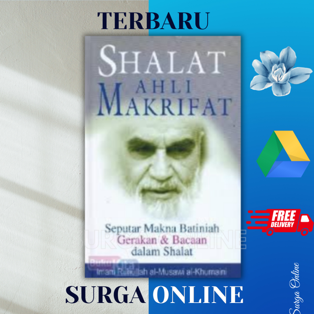 

(ID3653) SHALAT AHLI MAKRIFAT : Seputar Makna Batiniah Gerakan Dan Bacaan Dalam Sholat