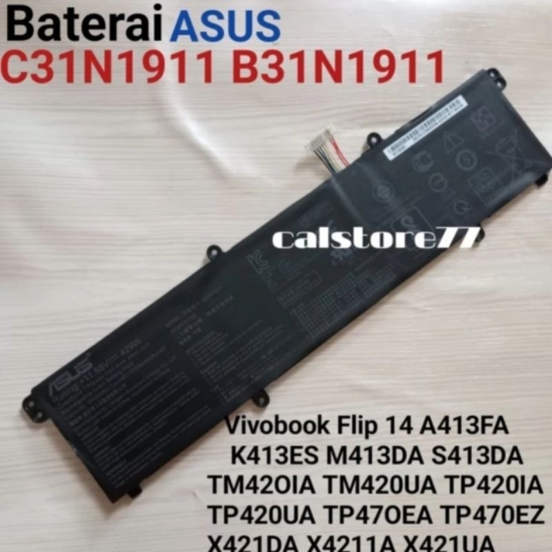 Original Baterai Asus A413 A413E A413EP A413DA A413JP K413E B31N1911 C31N1911