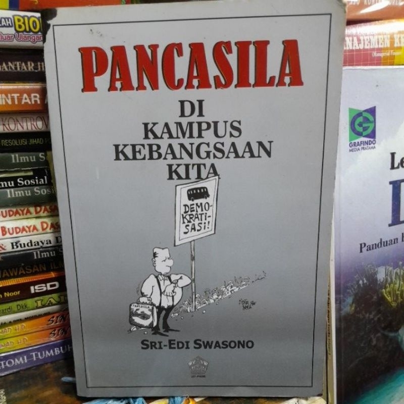 PANCASILA DI KAMPUS KEBANGSAAN KITA(SRI-EDI SWASONO)BUKU SECOND ORIGINAL]