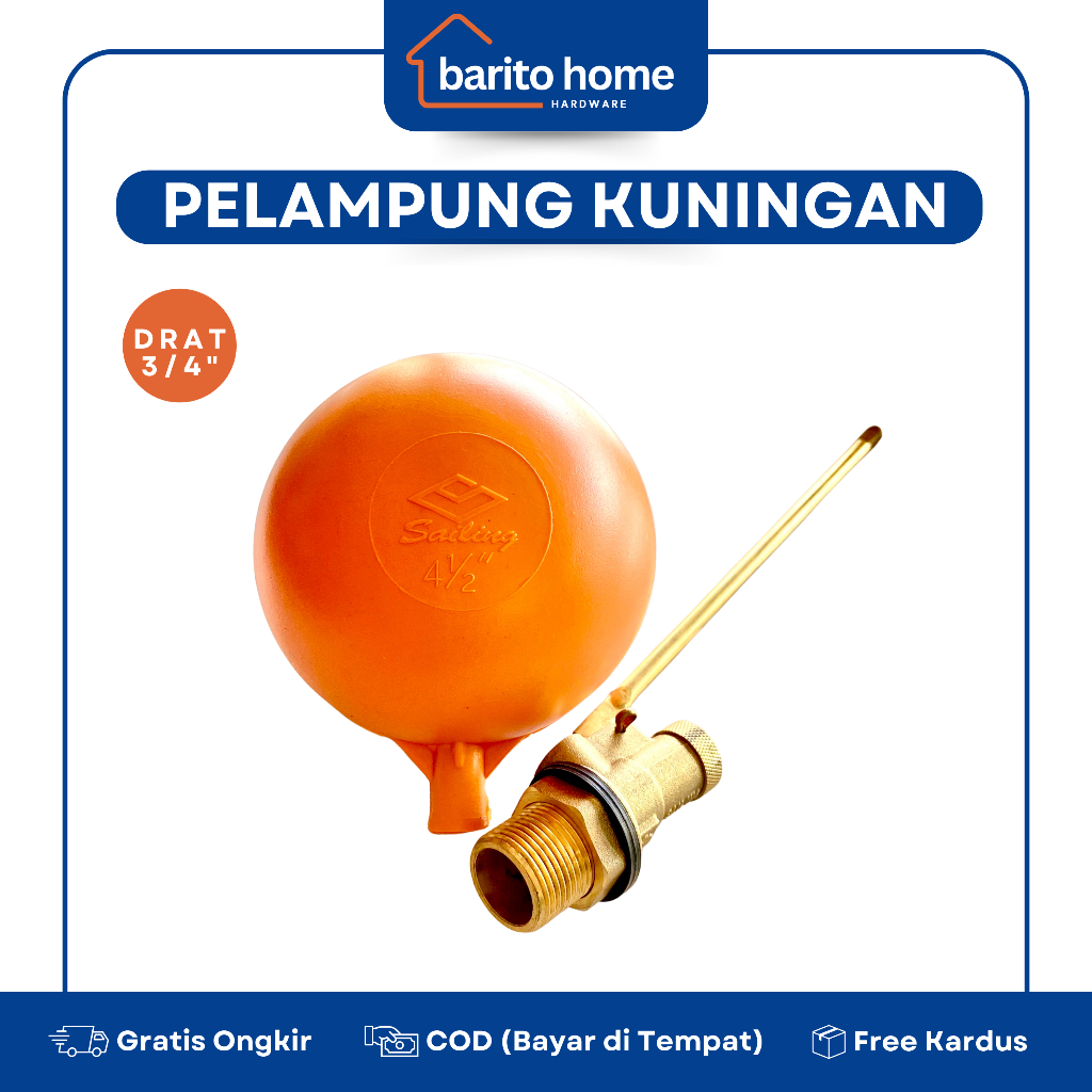 SAILING Pelampung Bola Tangki Toren Tandon Otomatis Kuningan 4 1/2 Inch Drat 3/4 Inch | Floating Val