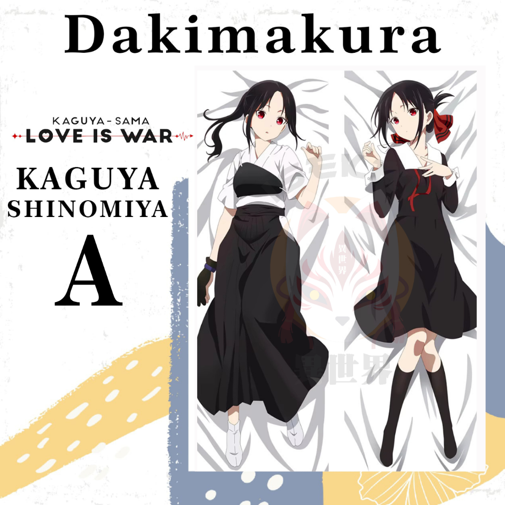 DAKIMAKURA Love is War KAGUYA SHINOMIYA - Sarung bantal Waifu Anime LOVE IS WAR Kaguya Shinomiya