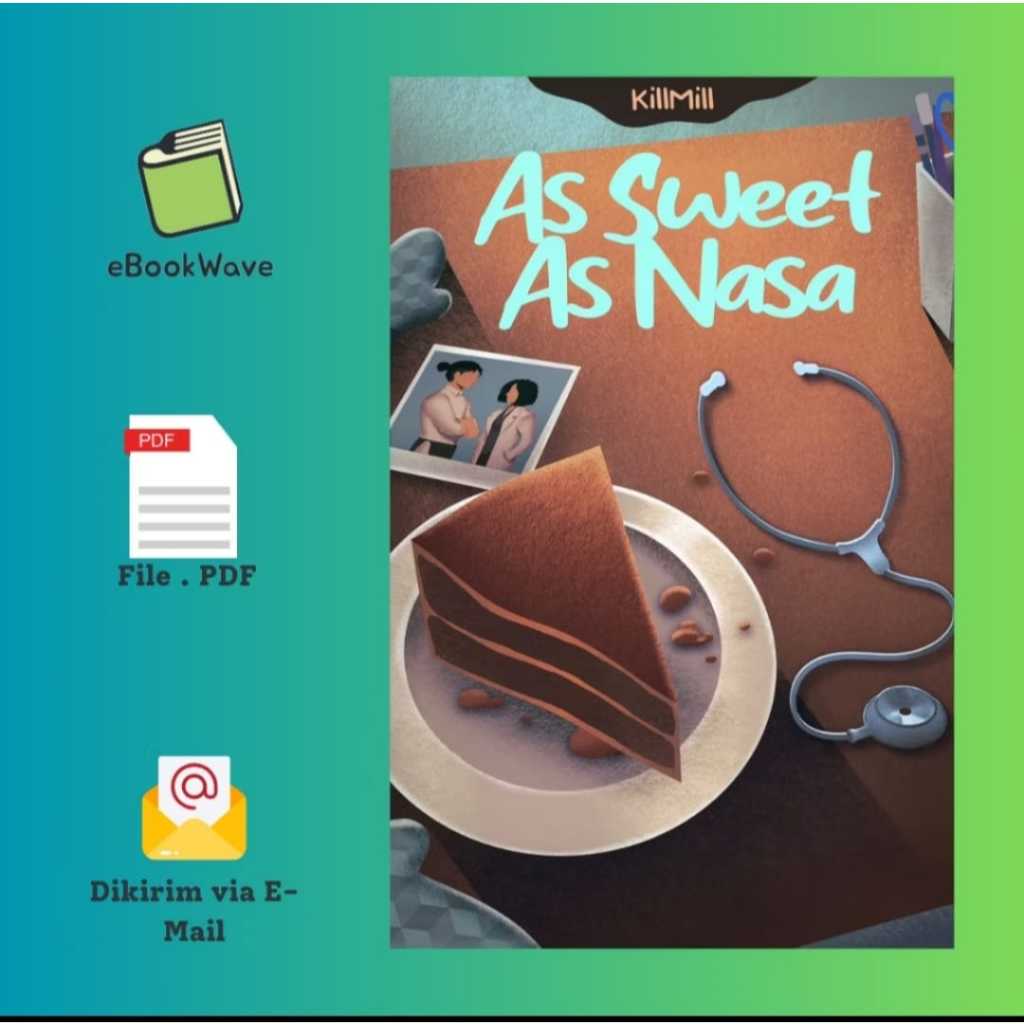 

As Sweet As Nasa by Kill Mill Book BEST SELLER (Bahasa Indonesia)