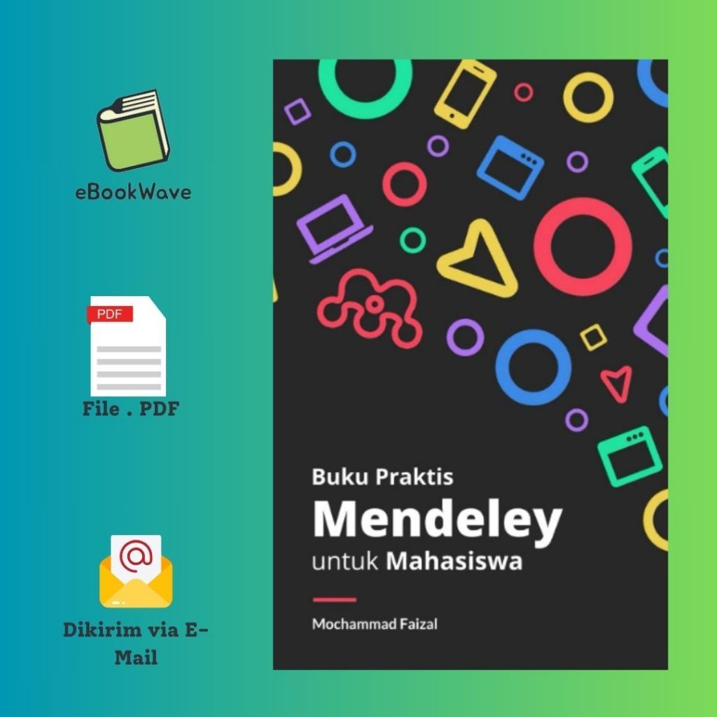 

Buku Praktis Mendeley Book BEST SELLER (Bahasa Indonesia)