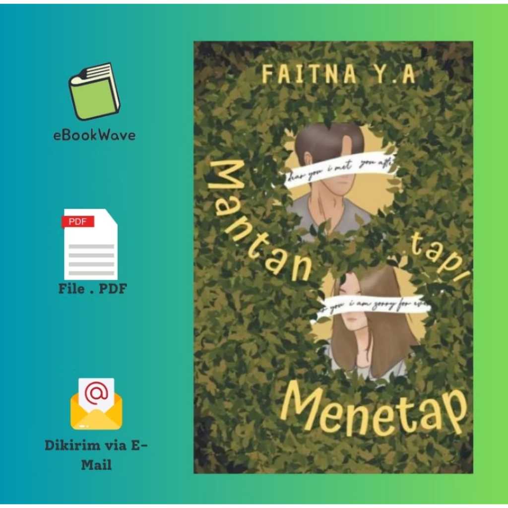 

Mantan Tapi Menetap by Faitna Ya Book BEST SELLER (Bahasa Indonesia)