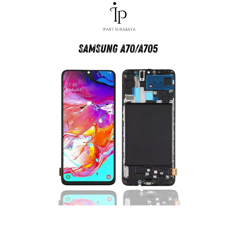 LCD SAMSUNG GALAXY A70 / A705 OLED WITH FRAME ORIGINAL