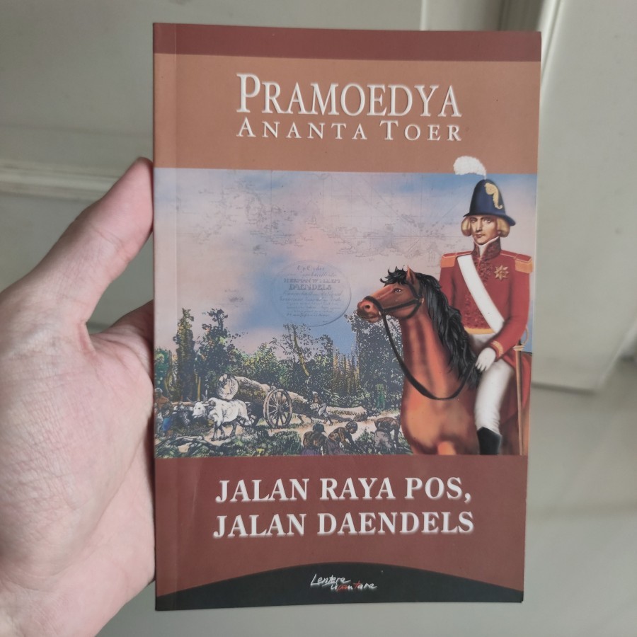 BEKAS ORIGINAL - Buku Jalan Raya Pos, Jalan Daendels - Pramoedya Ananta Toer