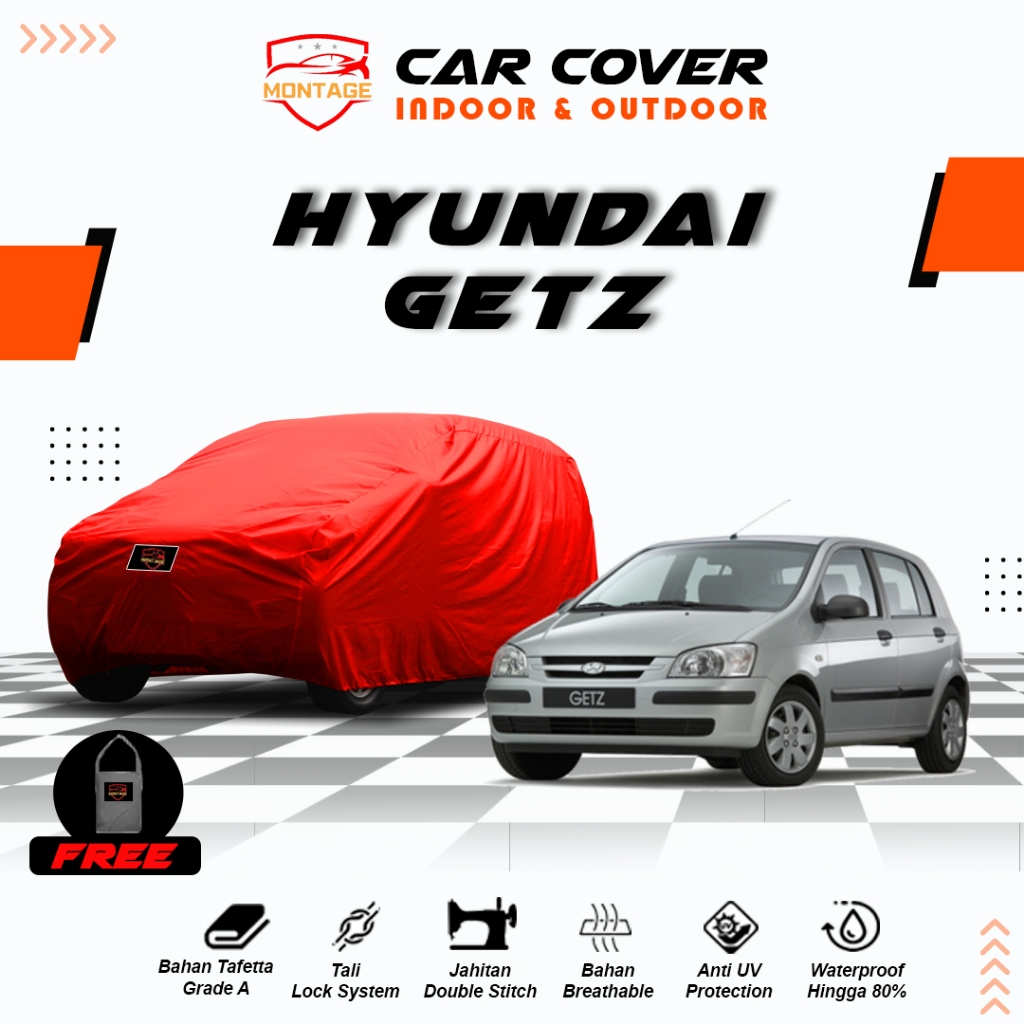 Body Cover Mobil Hyundai Getz / Sarung Mobil Hyundai Getz / Selimut Mantel Mobil Hyundai Getz