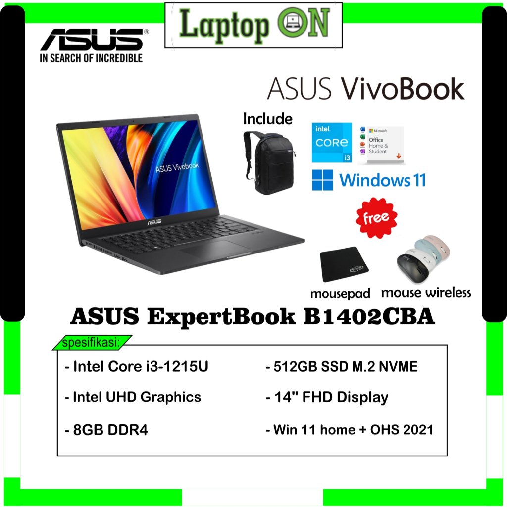 ASUS ExpertBook B1402CBA Core i3 1215U Ram 8GB Ssd 512GB Win11 OHS / ASUS Core i3 / LAPTOP ASUS i3