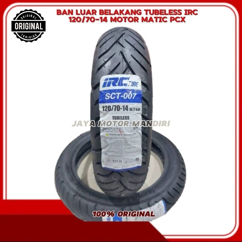 BAN PCX 150 Belakang Merk IRC SCT-007 (120/70-14) IRC ORIGINAL