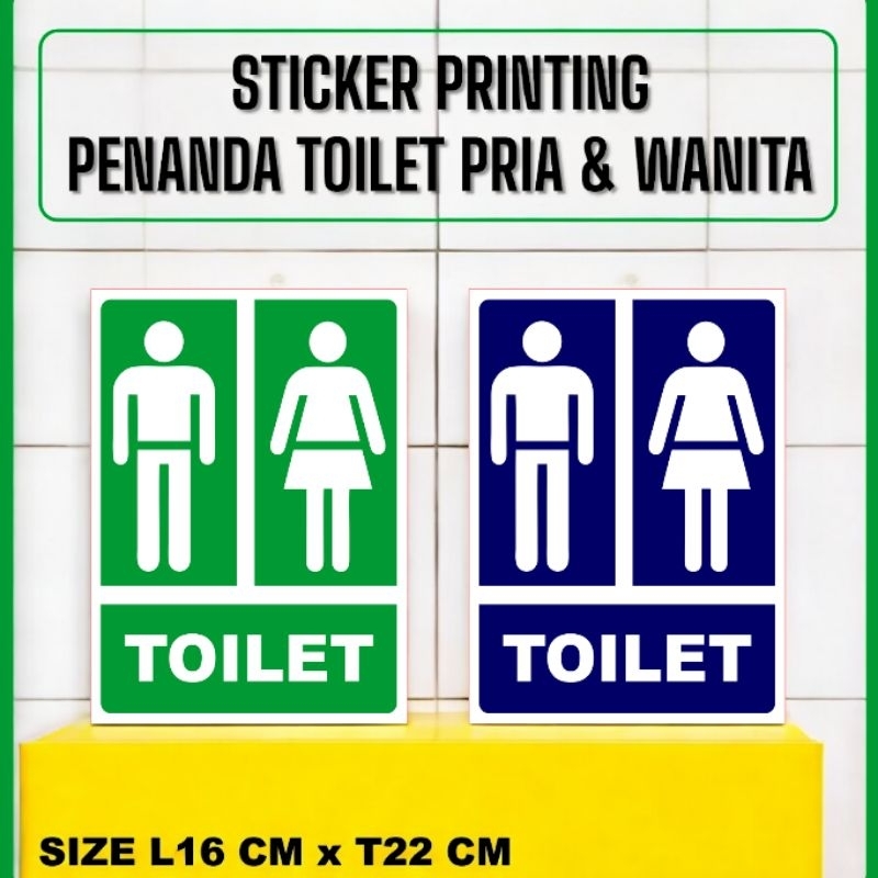 

Sticker Stiker Printing Sign Toilet Size 16x22