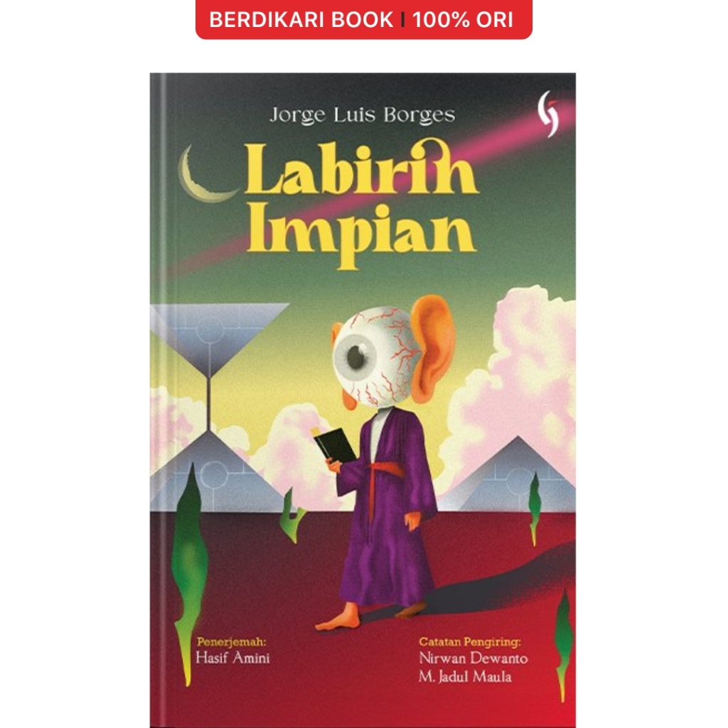 Berdikari - Labirin Impian (Jorge Luis Borges) - Gading